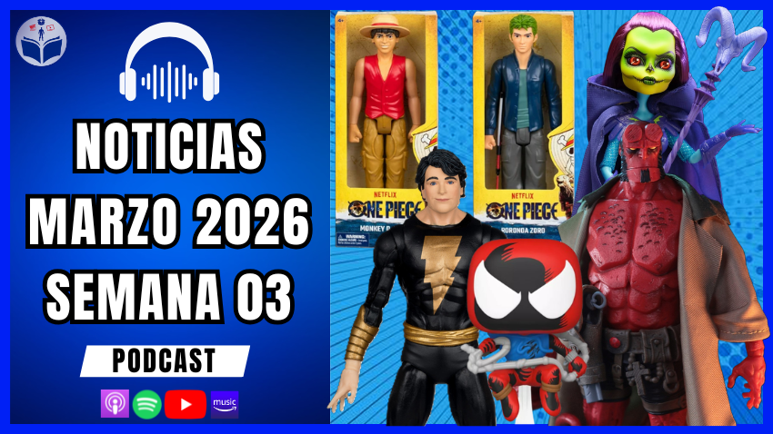QUERIDO DIARIO COLECTIVO 65 Mario en McDonald’s, Neca Viernes 13 Game, Monster High Master of The Universe, Figuras 12" One Piece | Noticias Coleccionables | Episodio 145