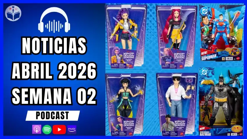 QUERIDO DIARIO COLECTIVO 10 Noticias Geek Coleccionables Figuras Marvel DC Funko Mandalorian OnePiece Blokees Nightwing KpopDemonHunters Mattel DC 2026 QueridoDiarioColectivo